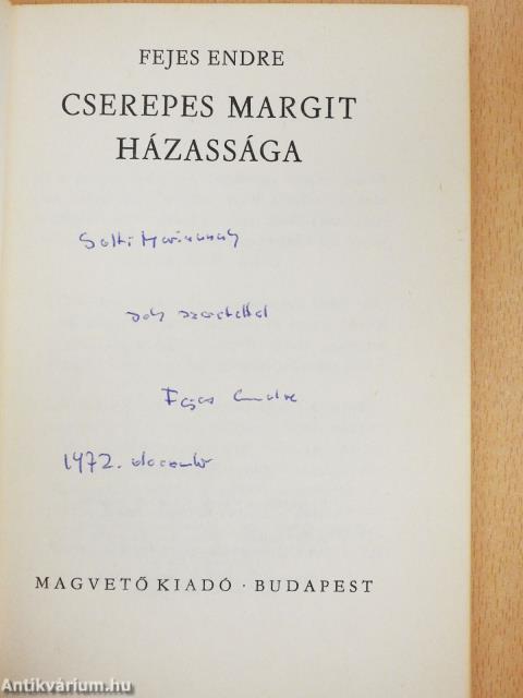 Cserepes Margit házassága (dedikált példány)