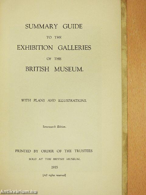 Summary Guide to the Exhibition Galleries of the British Museum