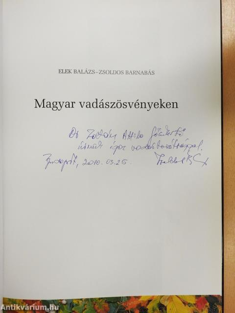 Magyar vadászösvényeken (dedikált példány)