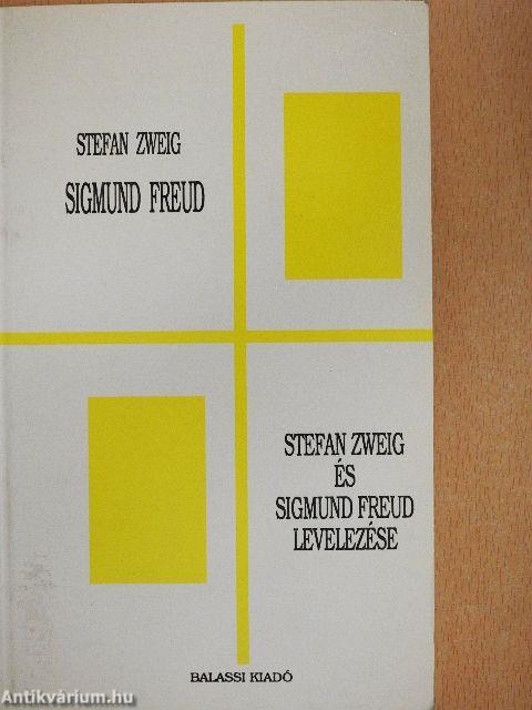 Sigmund Freud/Stefan Zweig és Sigmund Freud levelezése