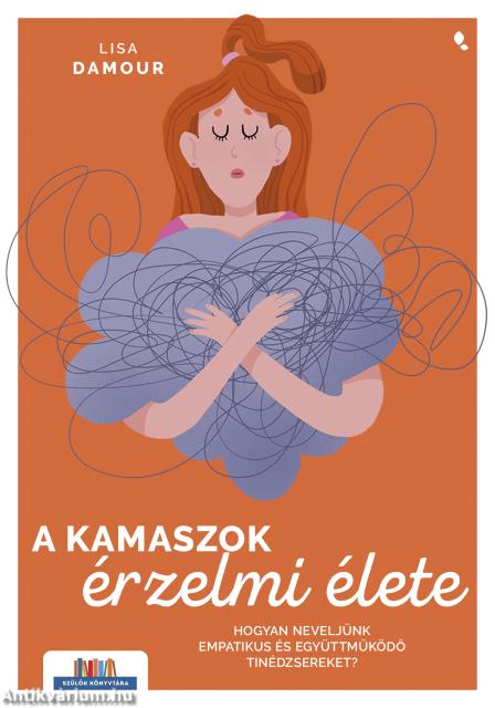 A kamaszok érzelmi élete