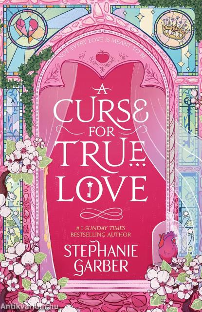 A Curse For True Love (Once Upon a Broken Heart Series, Book 3)