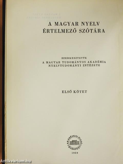A magyar nyelv értelmező szótára I-VII.