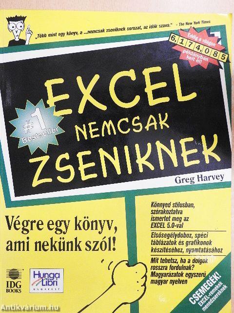 Excel nemcsak zseniknek