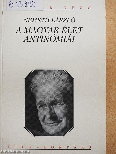 A magyar élet antinómiái