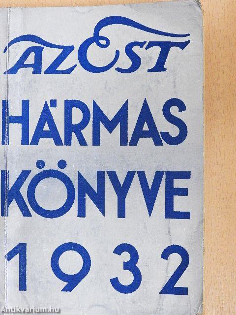 Az Est hármaskönyve 1932.