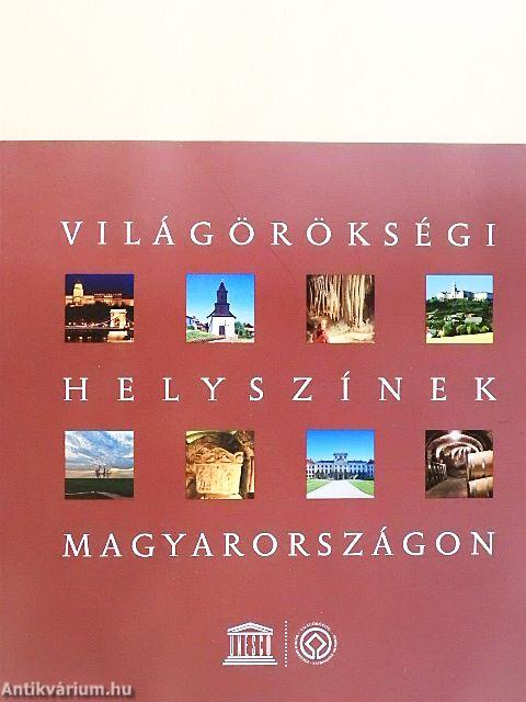 Világörökségi helyszínek Magyarországon