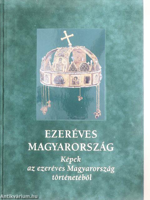 Ezeréves Magyarország