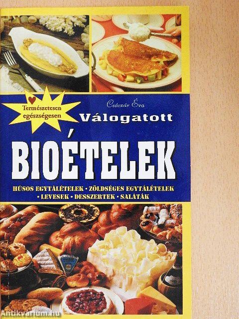 Válogatott bioételek