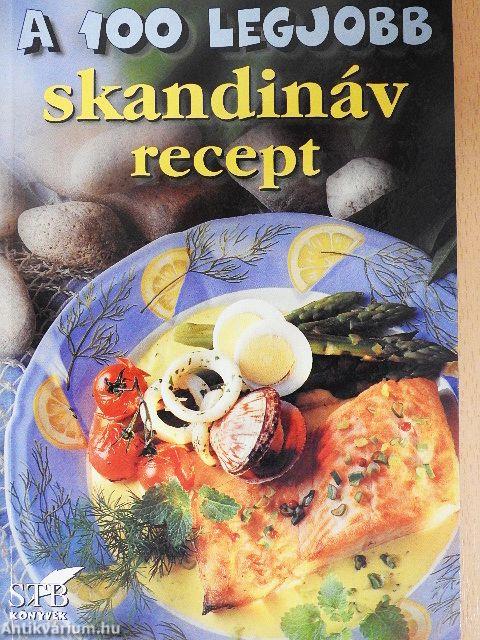 A 100 legjobb skandináv recept
