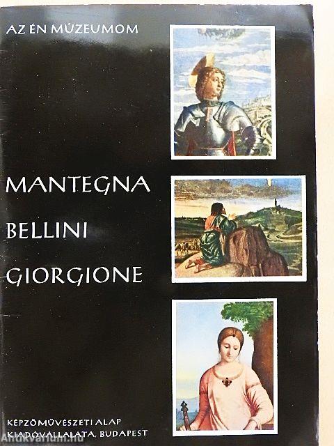 Mantegna, Bellini, Giorgione