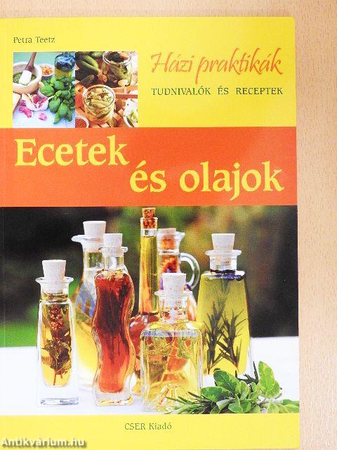 Ecetek és olajok