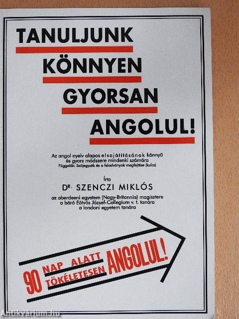 Tanuljunk könnyen, gyorsan angolul!