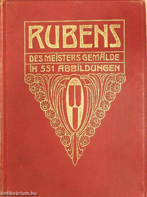 P. P. Rubens, des Meisters Gemälde