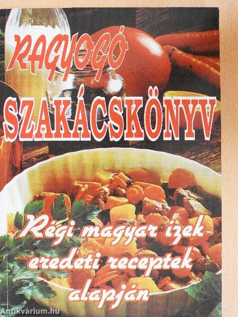 Ragyogó szakácskönyv