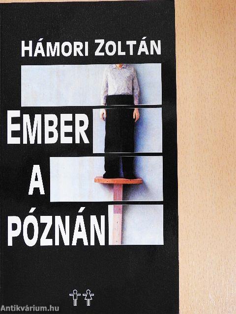 Ember a póznán