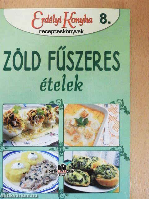 Zöld fűszeres ételek