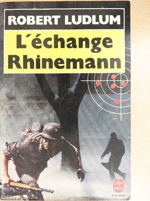 L'Échange Rhinemann