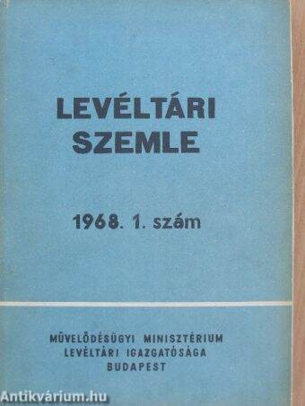 Levéltári Szemle 1968. január-április