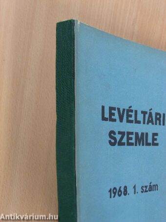 Levéltári Szemle 1968. január-április