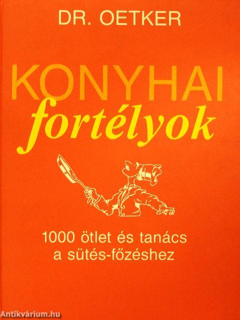 Konyhai fortélyok