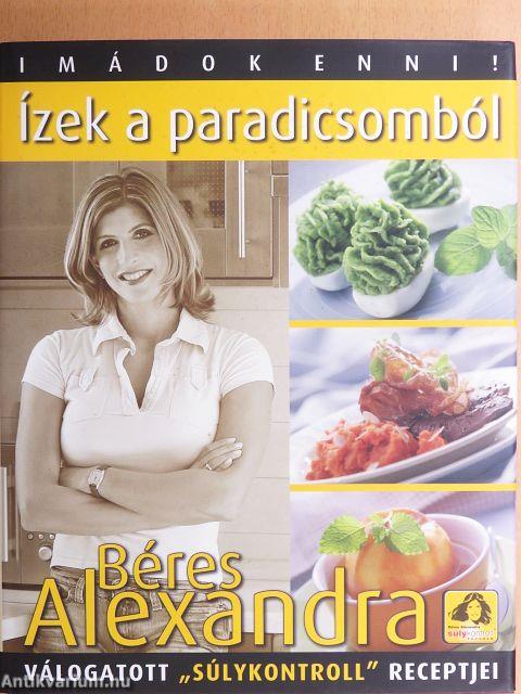 Ízek a paradicsomból