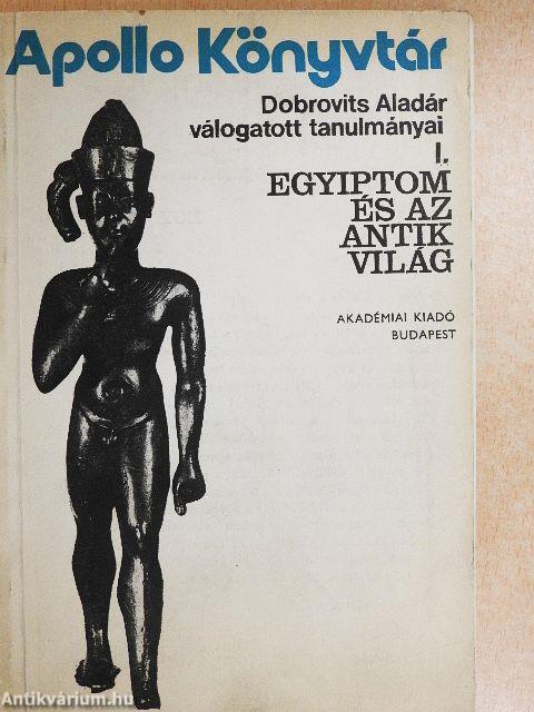 Dobrovits Aladár válogatott tanulmányai I.