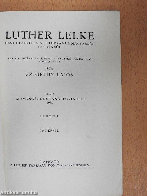 Luther lelke III.