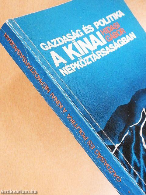 Gazdaság és politika a Kínai Népköztársaságban