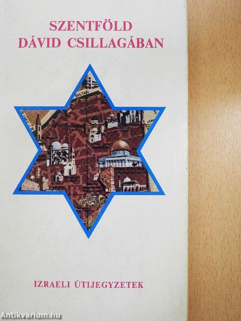 Szentföld Dávid csillagában