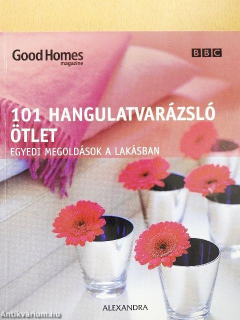101 hangulatvarázsló ötlet