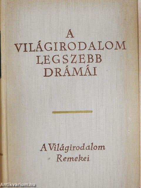 A világirodalom legszebb drámái I-II.