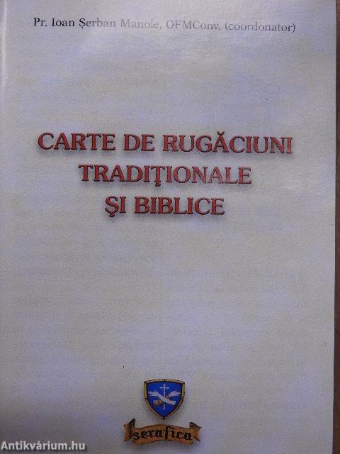 Carte de Rugaciuni Traditionale si Biblice