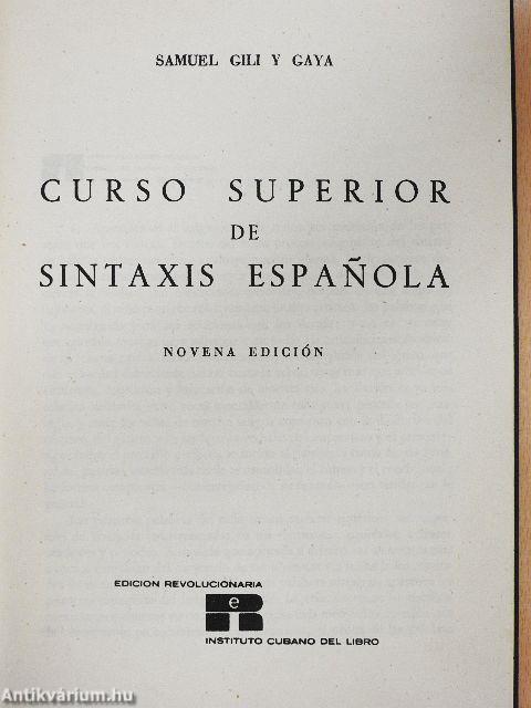 Curso Superior de Sintaxis Espanola