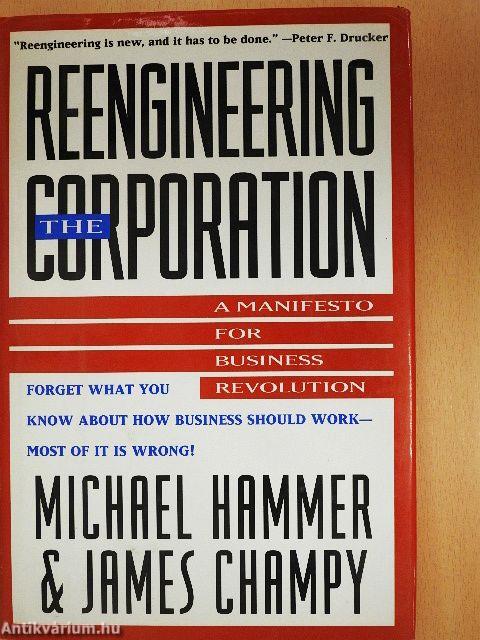 Reengineering The Corporation