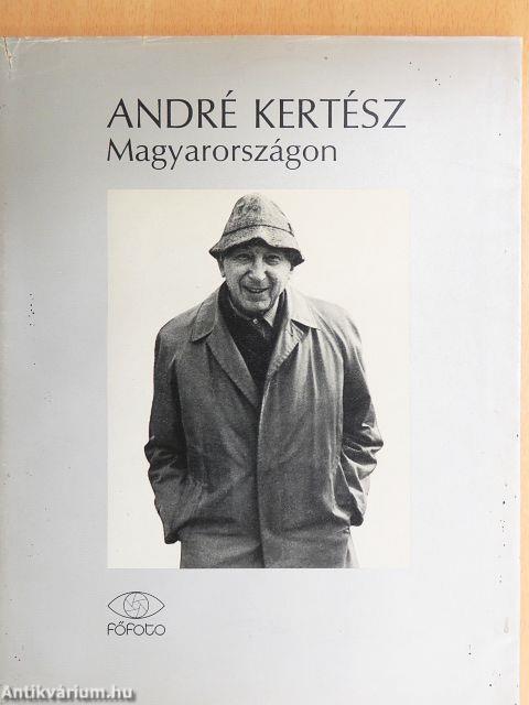 André Kertész Magyarországon