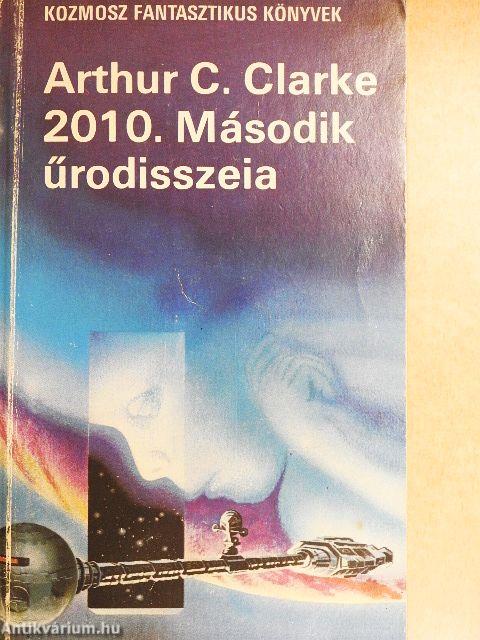 2010. Második űrodisszeia