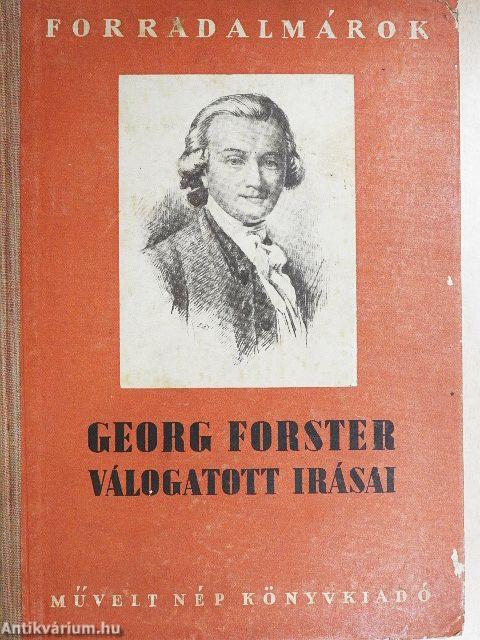 Georg Forster válogatott írásai