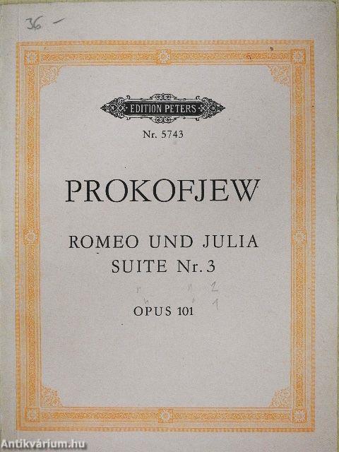 Romeo und Julia Suite Nr. 3 für großes Orchester/Romeo and Juliet Suite No. 3 for Full Orchestra/Roméo et Juliette Suite No 3 pour grand orchestre