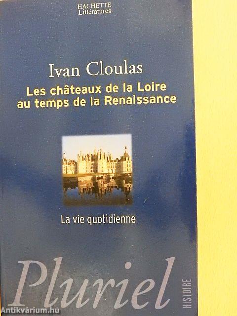 Les Chateaux de la Loire