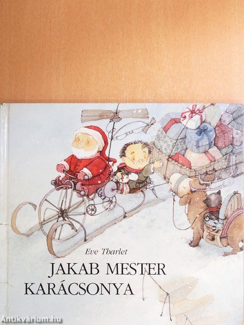 Jakab mester karácsonya