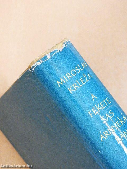 A fekete sas árnyékában