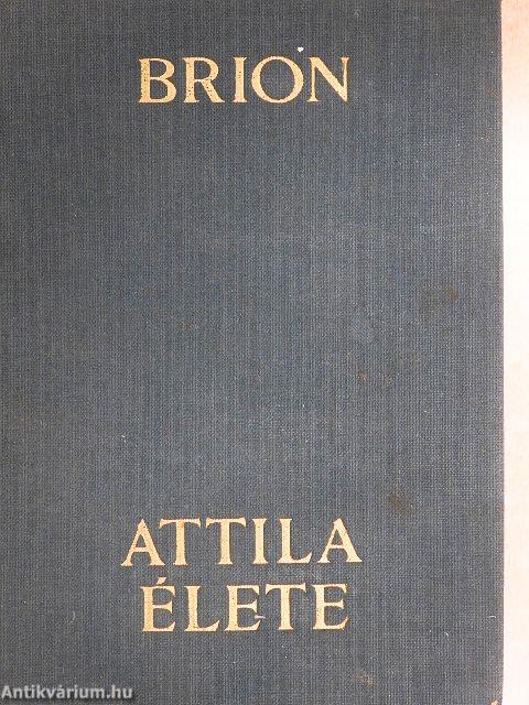 Attila élete