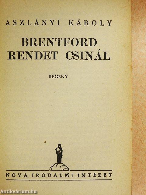 Brentford rendet csinál