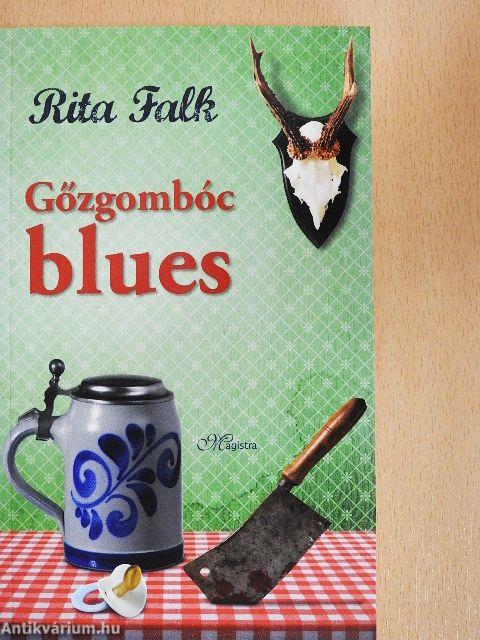 Gőzgombóc blues