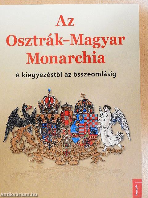 Az Osztrák-Magyar Monarchia