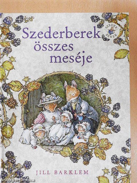 Szederberek összes meséje