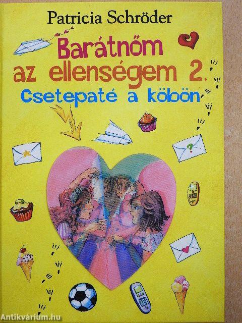 Barátnőm az ellenségem 2.