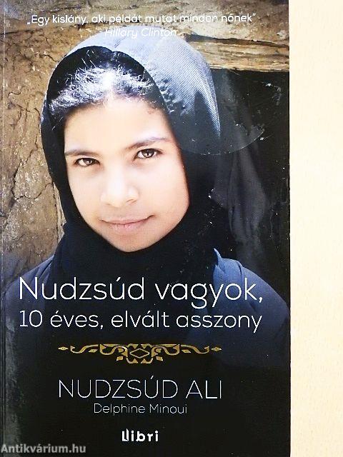 Nudzsúd vagyok, 10 éves, elvált asszony