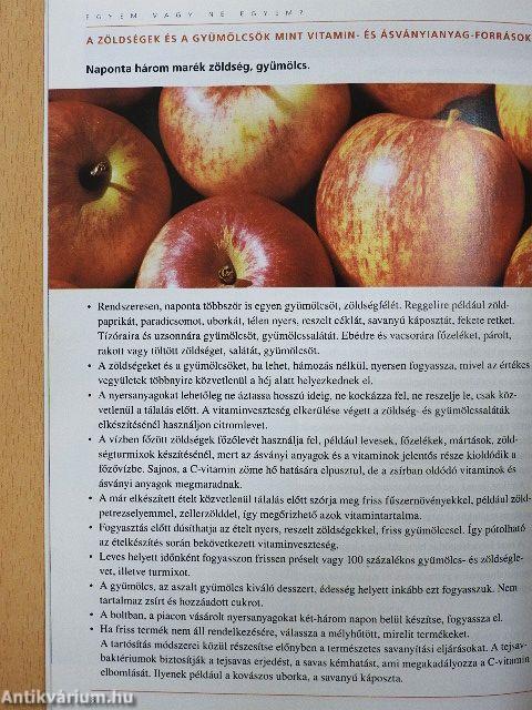 Egyem vagy ne egyem?